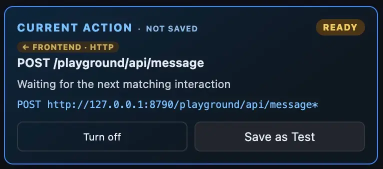 Unsaved Current Action waiting for the next matching interaction