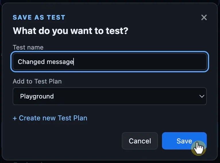 Form for saving the Changed message Test in the Playground Plan